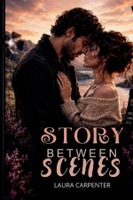 The Story Between Scenes