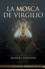 La Mosca de Virgilio