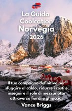 La Guida Coolcation Norvegia 2026