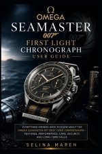 OMEGA SEAMASTER 007 FIRST LIGHT CHRONOGRAPH USER GUIDE