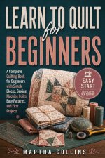 Learn to Quilt for Beginners