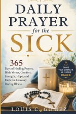 Daily Prayer for the Sick