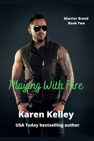 Playing With Fire