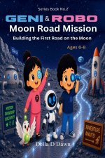 Geni & Robo Moon Road Mission