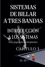 Sistemas De Billar A Tres Bandas - Introducción A Los Sistemas - Capítulo 3