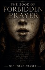 The Book Of Forbidden Prayer