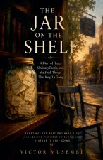 The Jar On The Shelf