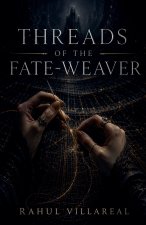 Threads of the Fate-Weaver