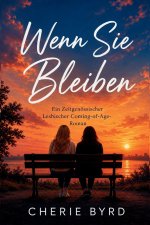 Wenn Sie Bleiben