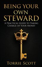 Being Your Own Steward