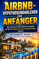 Airbnb-Hypothekendarlehen für Anfänger