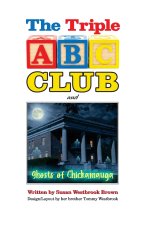 The Triple ABC Club and Ghosts of Chickamauga