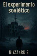 El experimento soviético