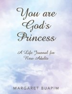 You are God's Princess