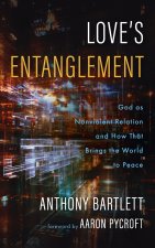 Love's Entanglement