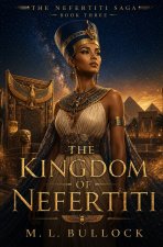 The Kingdom of Nefertiti