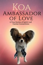 KOA Ambassador of Love