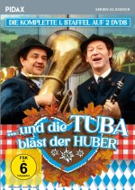 Und die Tuba bläst der Huber