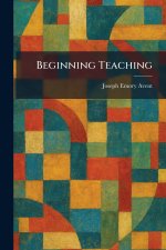 Beginning Teaching
