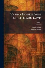 Varina Howell Wife of Jefferson Davis
