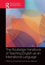 The Routledge Handbook of Teaching English as an International Language