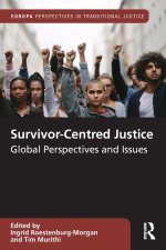 Survivor-Centred Justice