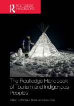 The Routledge Handbook of Tourism and Indigenous Peoples