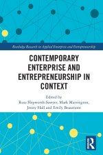 Contemporary Enterprise and Entrepreneurship in Context