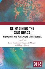Reimagining the Silk Roads