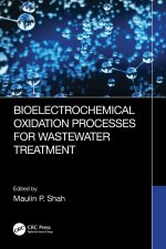 Bioelectrochemical Oxidation Processes for Wastewater Treatment