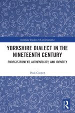 Yorkshire Dialect in the Nineteenth Century