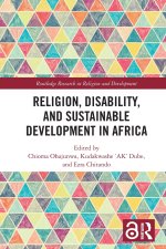 Religion, Disability, and Sustainable Development in Africa