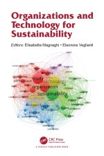 Organizations and Technology for Sustainability
