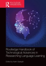 Routledge Handbook of Technological Advances in Researching Language Learning