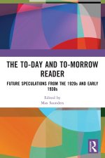 The To-day and To-morrow Reader