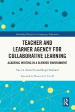 Teacher and Learner Agency for Collaborative Learning