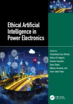 Ethical Artificial Intelligence in Power Electronics