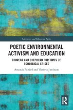 Poetic Environmental Activism and Education