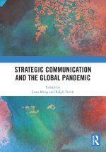 Strategic Communication and the Global Pandemic