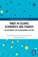 Waqf in Islamic Economics and Finance