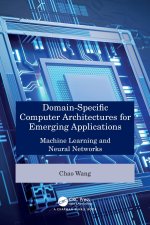 Domain-Specific Computer Architectures for Emerging Applications
