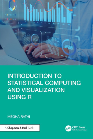 Introduction to Statistical Computing and Visualization Using R