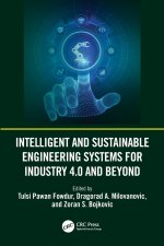 Intelligent and Sustainable Engineering Systems for Industry 4.0 and Beyond