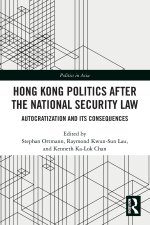 Hong Kong Politics after the National Security Law