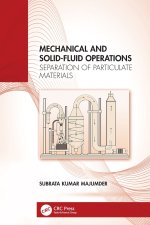 Mechanical and Solid-Fluid Operations