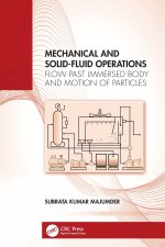 Mechanical and Solid-Fluid Operations