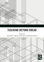 Teaching Beyond Dread