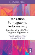 Translation, Pornography, Performativity