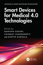 Smart Devices for Medical 4.0 Technologies