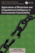 Applications of Blockchain and Computational Intelligence in Environmental Sustainability